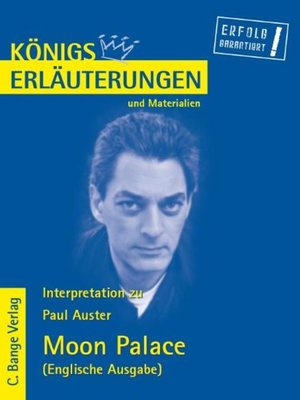 cover image of Moon Palace von Paul Auster. Textanalyse und Interpretation in englischer Sprache.